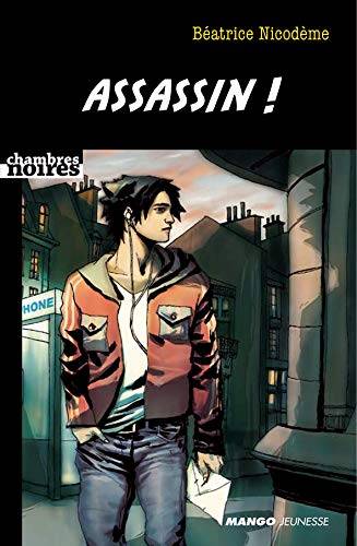 Couverture du livre Assassin ! de Béatrice Nicodème