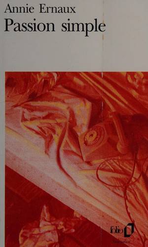 Couverture du livre Passion simple de Annie Ernaux