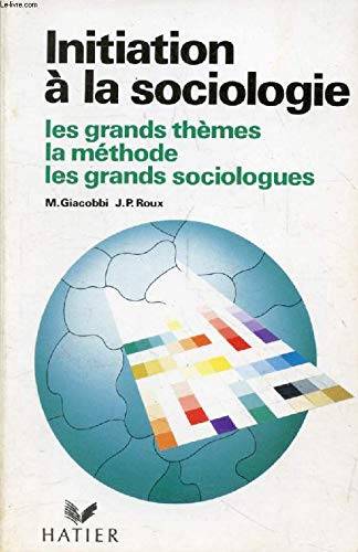 Couverture du livre Initiation à la sociologie de Michèle Giacobbi