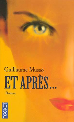Couverture du livre Et après... de Guillaume Musso