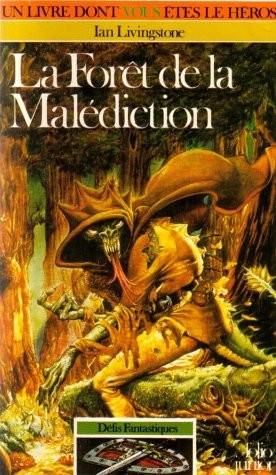 Couverture du livre Foret de la malédiction de Ian Livingstone