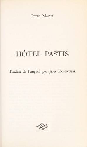 Couverture du livre Hôtel Pastis de Peter Mayle