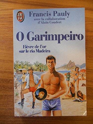 Couverture du livre O garimpeiro de Francis Pauly