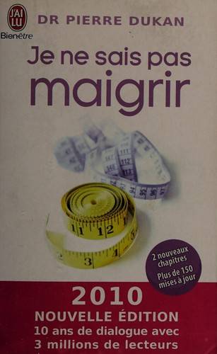 Couverture du livre Je ne sais pas maigrir de Pierre Dukan