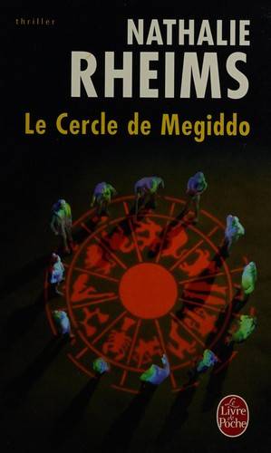 Couverture du livre Le cercle de Megiddo de Nathalie Rheims