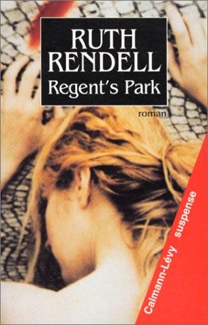 Couverture du livre Regent's Park de Ruth Rendell