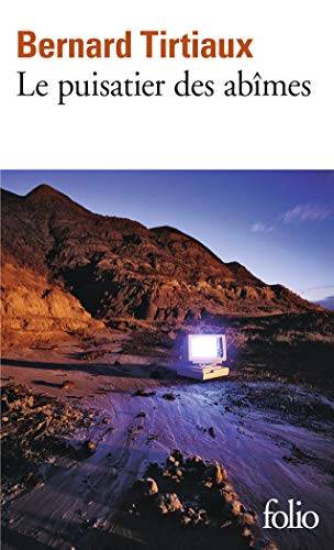 Couverture du livre Le puisatier des abîmes de Bernard Tirtiaux