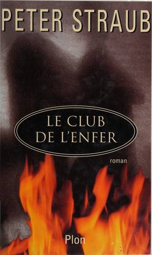 Couverture du livre Le club de l'enfer de Peter Straub