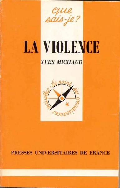 Couverture du livre La violence de Yves Michaud