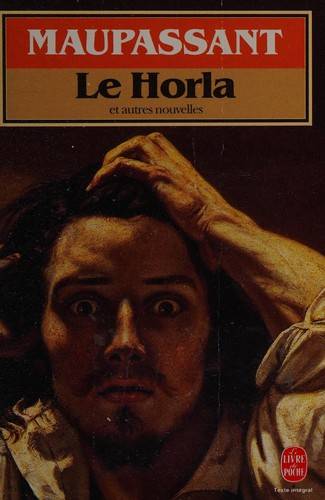 Couverture du livre Le Horla et autres récits fantastiques de Guy de Maupassant