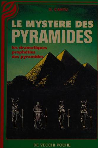 Couverture du livre Le mystère des pyramides de Gianni Cantù