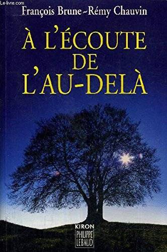 Couverture du livre À l'écoute de l'au-delà de François Brune