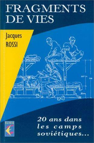 Couverture du livre Fragments de vies de Jacques Rossi