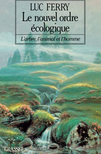 Couverture du livre Le nouvel ordre écologique de Luc Ferry