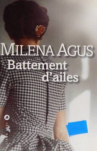 Couverture du livre Battement d'ailes de Milena Agus