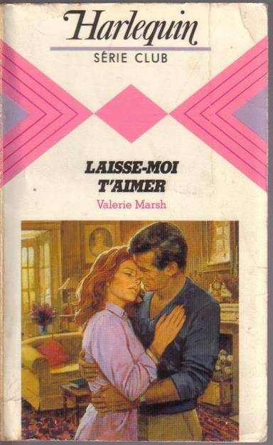 Couverture du livre Laisse-moi t'aimer de Valérie Marsh