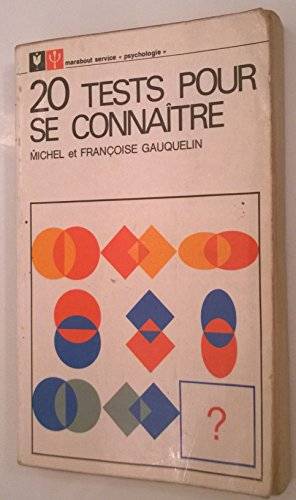 Couverture du livre 20 TESTS POUR SE CONNAITRE de Françoise Gauquelin