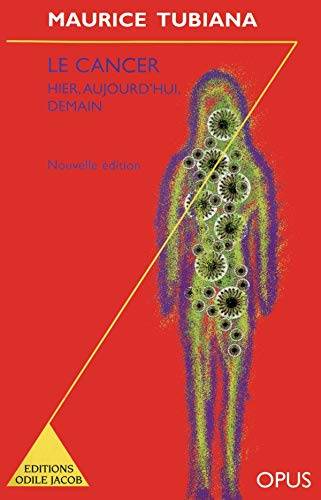 Couverture du livre Le cancer de Maurice Tubiana