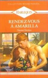 Couverture du livre Rendez-vous à Amarilla de Naomi Horton