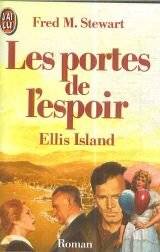 Couverture du livre Les Portes de l'espoir de Fred Mustard Stewart