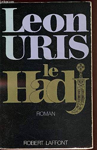 Couverture du livre Le Hadj de Leon Uris