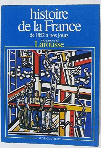 Couverture du livre Histoire de la France de Georges Duby