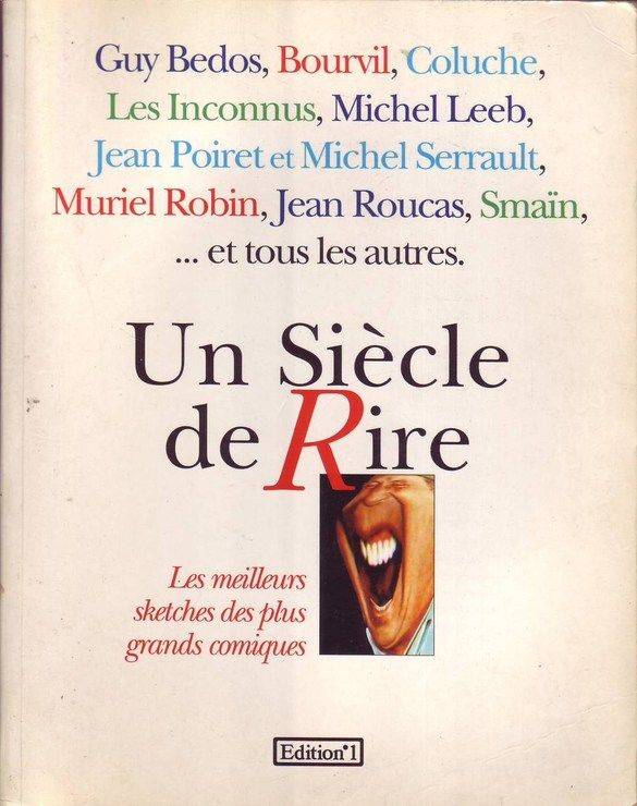 Couverture du livre Un siècle de rire de Jacques Mailhot