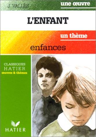 Couverture du livre Enfances de Jules Vallès
