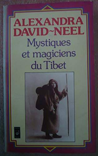 Couverture du livre Mystiques et magiciens du Tibet de Alexandra David-Néel