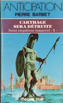 Couverture du livre Carthage sera détruite de Pierre Barbet