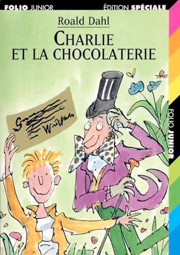 Couverture du livre Charlie et la chocolaterie de Roald Dahl