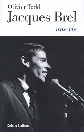 Couverture du livre Jacques Brel de Olivier Todd