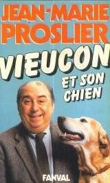 Couverture du livre Vieucon et son chien de Jean-Marie Proslier