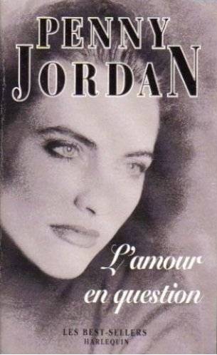 Couverture du livre L'amour en question de Penny Jordan