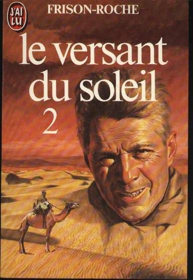 Couverture du livre Le Versant du soleil de Roger Frison-Roche