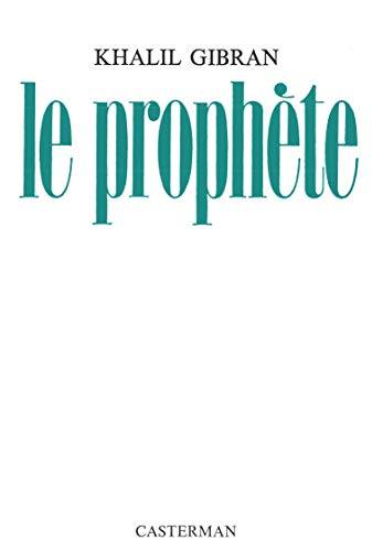 Couverture du livre Le prophète et le jardin du prophète de Kahlil Gibran