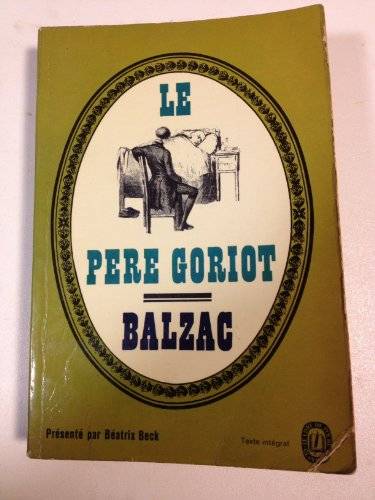 Couverture du livre Le Père Goriot de Honoré de Balzac