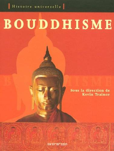 Couverture du livre Bouddhisme de Kevin Trainor