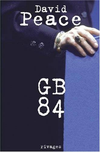 Couverture du livre GB 84 de David Peace
