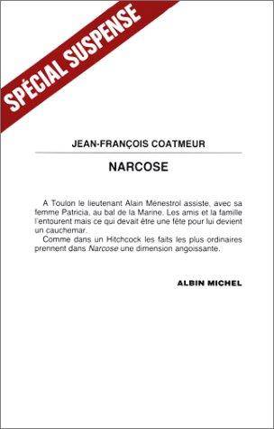 Couverture du livre Narcose de Jean François Coatmeur