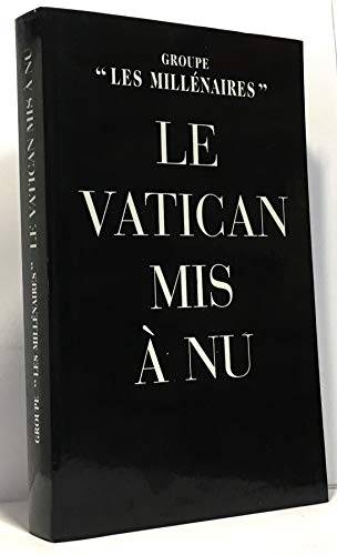 Couverture du livre Le Vatican mis à nu de Millenari