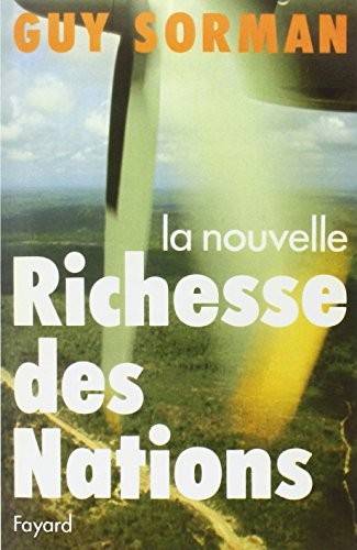 Couverture du livre La nouvelle richesse des nations de Guy Sorman