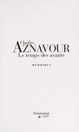 Couverture du livre Le temps des avants de Charles Aznavour