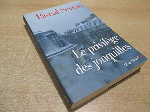 Couverture du livre Le privilège des jonquilles de Pascal Sevran