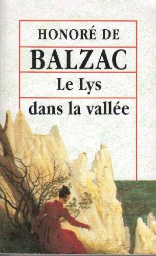 Couverture du livre Le lys dans la vallée de Honoré de Balzac