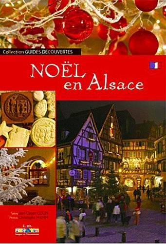 Couverture du livre Noël en Alsace de Jean-Claude Colin