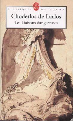 Couverture du livre Les Liaisons dangereuses de Pierre Choderlos de Laclos
