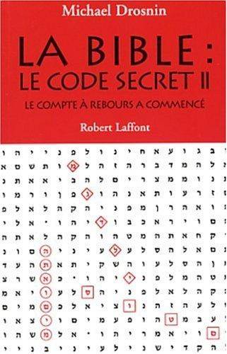 Couverture du livre La Bible : le code secret de Michael Drosnin