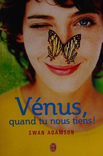 Couverture du livre Vénus, quand tu nous tiens ! de Swan Adamson