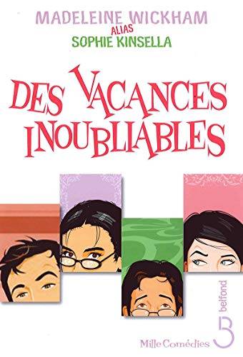 Couverture du livre Des vacances inoubliables de Madeleine Wickham